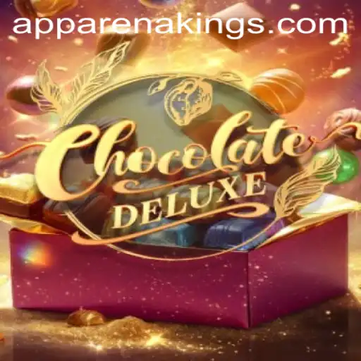 ChocolateDeluxe: A Sweet Adventure in the World of Arenakings