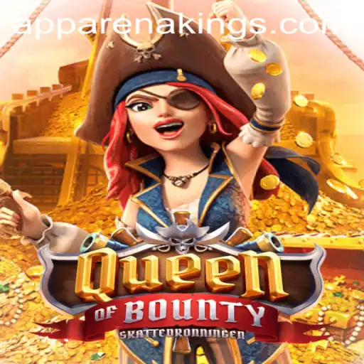 Exploring the Adventures of QueenofBounty: A Pirate's Journey Through AreNaKings
