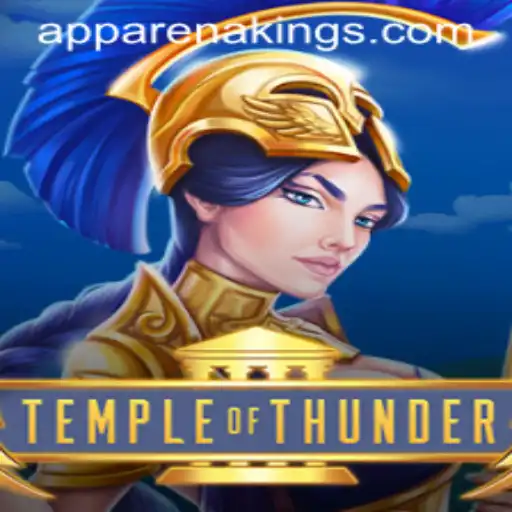 Temple of Thunder: The Rise of Arena Kings